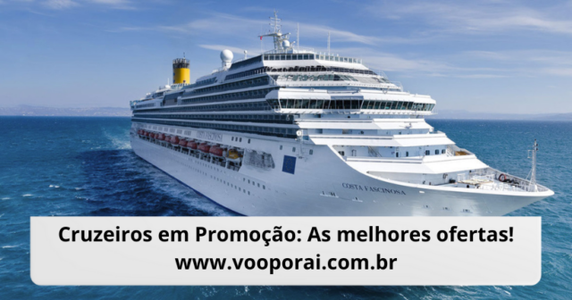 Cruzeiros com até 70% de Desconto